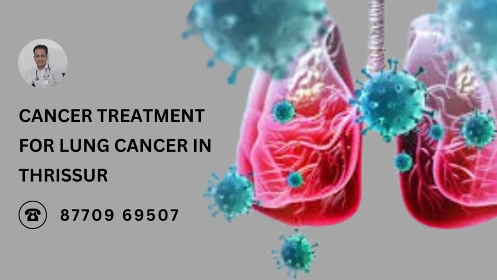 Oncologist in Thrissur discussing lung cancer treatment with patient
