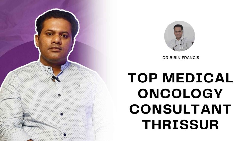 Dr. Bibin Francis consulting with a patient in his Thrissur clinic – Top Medical Oncology Consultant Thrissur